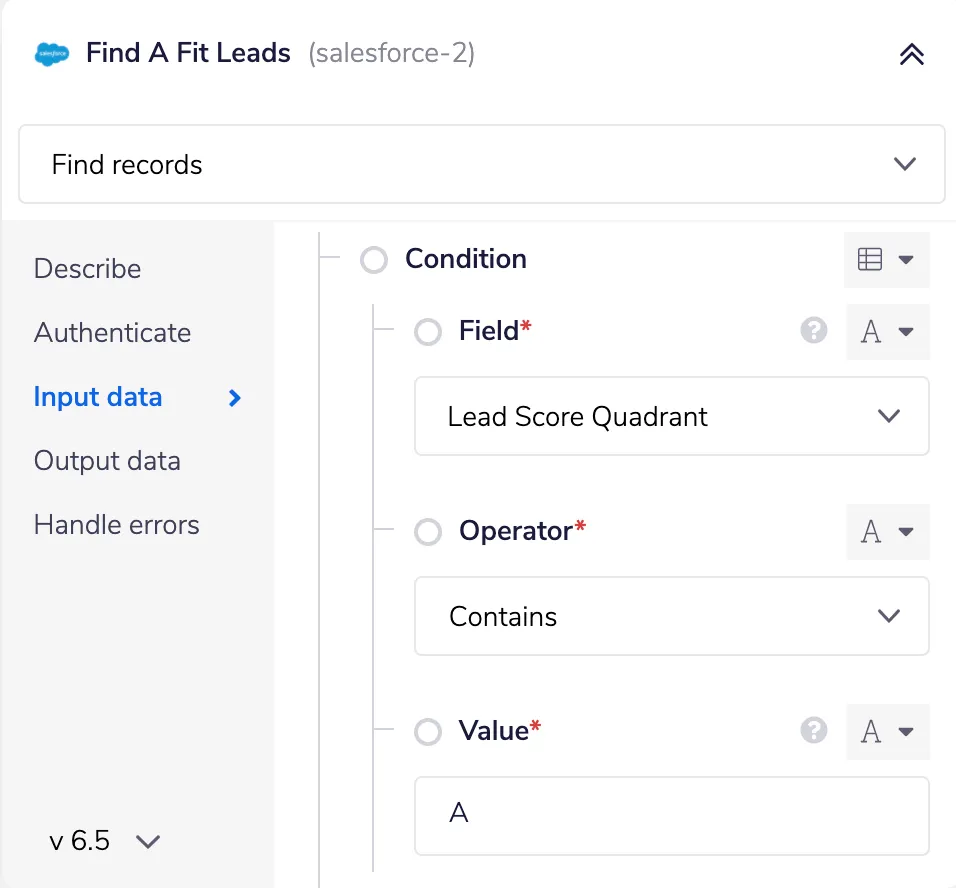 Salesforce 'Find A Fit Leads' step configured with a Find records condition where Lead Score Quadrant Contains 'A'